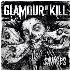 Glamour Of The Kill : Savages